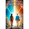Emerging Resonance: Transformations in Love - Hardcover