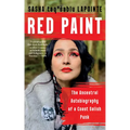 Red Paint: The Ancestral Autobiography of a Coast Salish Punk - Paperback