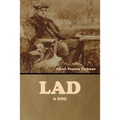 Lad: A Dog - Paperback