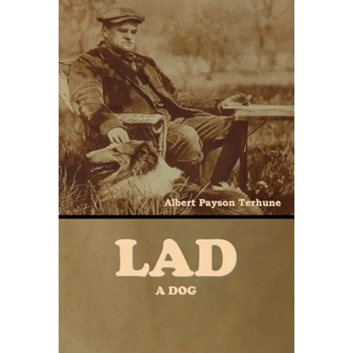 Lad: A Dog - Paperback