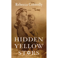 Hidden Yellow Stars - Library Binding