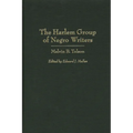 The Harlem Group of Negro Writers, by Melvin B. Tolson - Hardcover
