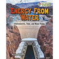 Energy from Water: Hydroelectric, Tidal, and Wave Power - Paperback