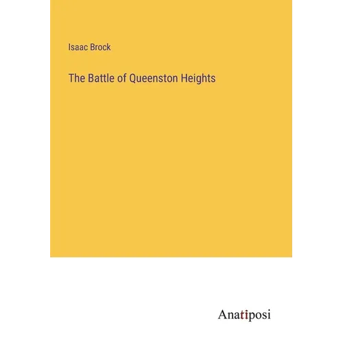 The Battle of Queenston Heights - Paperback