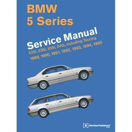 BMW 5 Series Service Manual: 1989-1995 - Hardcover