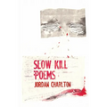 Slow Kill - Paperback