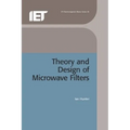 Theory and Design of Microwave Filters - Hardcover