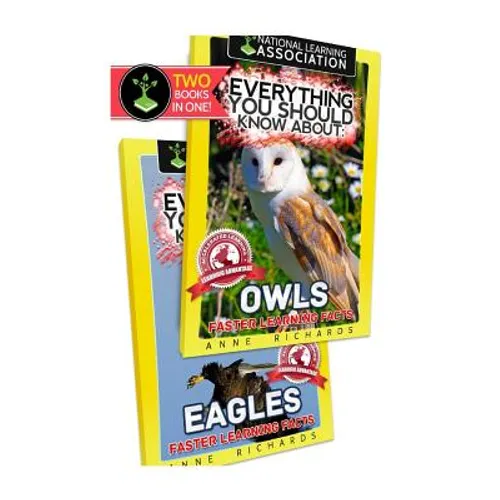 Everything You Should Know About: Owls and Eagles - Paperback