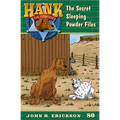 The Secret Sleeping Powder Files: Hank the Cowdog Book 80 - Hardcover