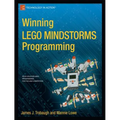 Winning Lego Mindstorms Programming: Lego Mindstorms Nxt-G Programming for Fun and Competition - Paperback