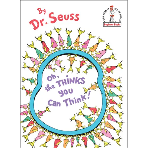 Oh, the Thinks You Can Think! - Hardcover