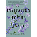 An Invitation to the Party - Paperback
