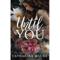 Until You - Paperback