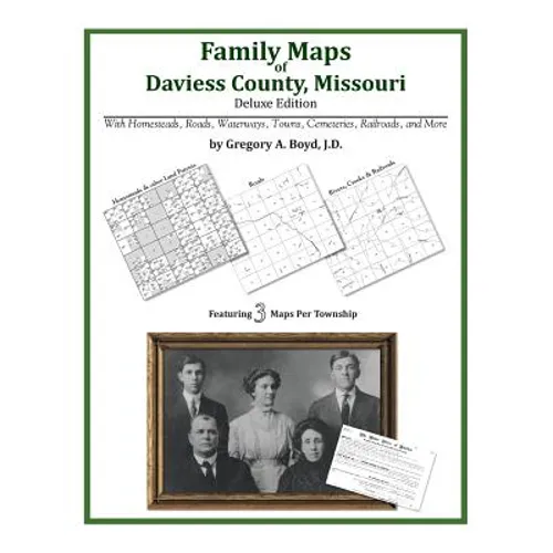 Family Maps of Daviess County, Missouri - Paperback