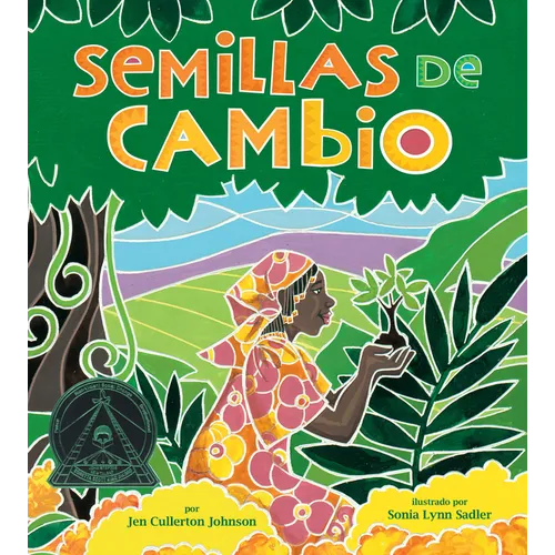 Semillas de Cambio: Sembrando Un Camino Hacia La Paz (Seeds of Change: Planting a Path to Peace) - Paperback