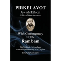 PIRKEI AVOT Jewish Ethical - With Commentary Of The Rambam - Paperback