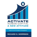 Activate Human Capital: A New Attitude - Hardcover
