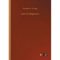 Latin For Beginners - Paperback