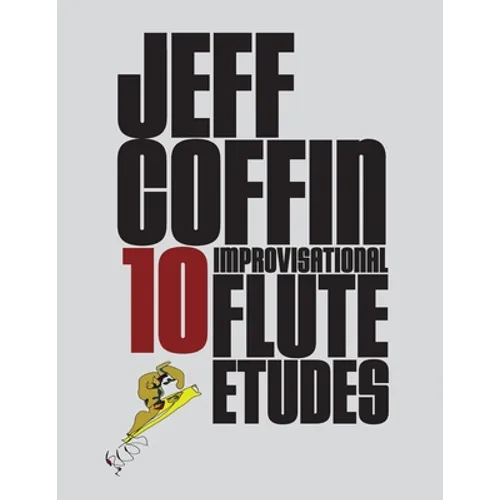 10 Improvisational Flute Etudes - Paperback