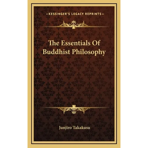 The Essentials Of Buddhist Philosophy - Hardcover