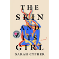 The Skin and Its Girl - Paperback