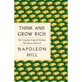 Think and Grow Rich: The Complete Original Edition Plus Bonus Material: (A GPS Guide to Life) - Paperback