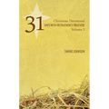 31 Days with Bethlehem's Treasure: Christmas Devotional Volume 2 - Paperback
