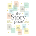 The Story Prize: 15 Years of Great Short Fiction - Paperback