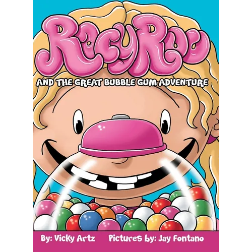 Racy Roo and the Great Bubble Gum Adventure - Hardcover
