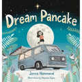 Dream Pancake - Hardcover