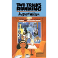 Two Trains Running - Paperback