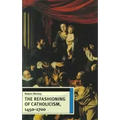 The Refashioning of Catholicism, 1450-1700 - Paperback