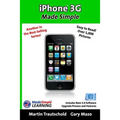 iPhone 3G Made Simple: Includes New 3.0 Software Upgrade Process and Features - Paperback