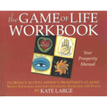 The Game of Life Workbook: Florence Scovel Shinn's Prosperity Classic -Newly Expanded with Life Changing Exercises and Tools - Paperback