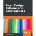 React Design Patterns and Best Practices, Second Edition - Paperback