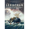 Leviathan: The History of Whaling in America - Paperback