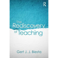 The Rediscovery of Teaching - Paperback