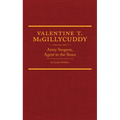 Valentine T. McGillycuddy: Army Surgeon, Agent to the Sioux Volume 35 - Hardcover