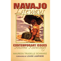 Navajo Lifeways: Contemporary Issues, Ancient Knowledge - Paperback