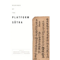 Readings of the Platform Sutra - Hardcover