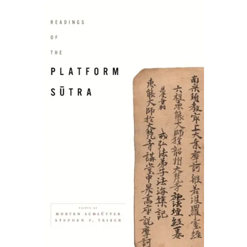 Readings of the Platform Sutra - Hardcover