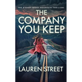 The Company You Keep - Paperback