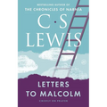Letters to Malcolm, Chiefly on Prayer - Paperback