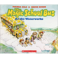 The Magic School Bus at the Waterworks - Hardcover