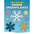 Make Your Own Paper Snowflakes - Paperback