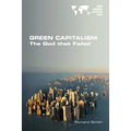 Green Capitalism. The God that Failed - Paperback