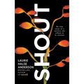 Shout - Hardcover
