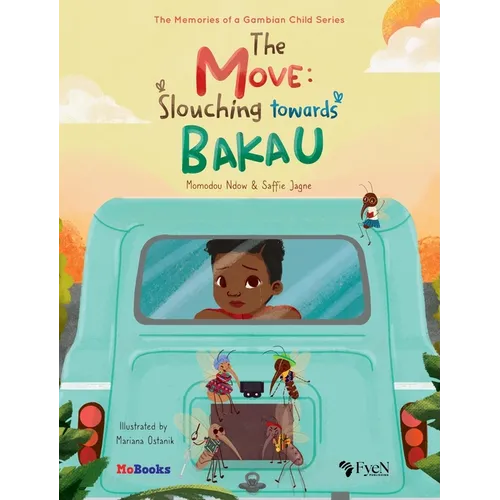 The Move: Slouching Towards Bakau - Hardcover