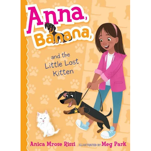Anna, Banana, and the Little Lost Kitten - Hardcover