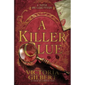 A Killer Clue: A Hunter and Clewe Mystery - Hardcover